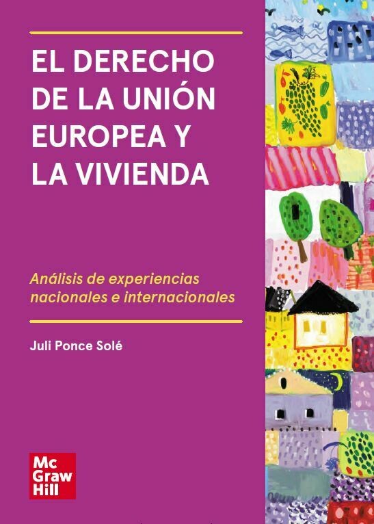 El derecho de la Unión Europea y la vivienda