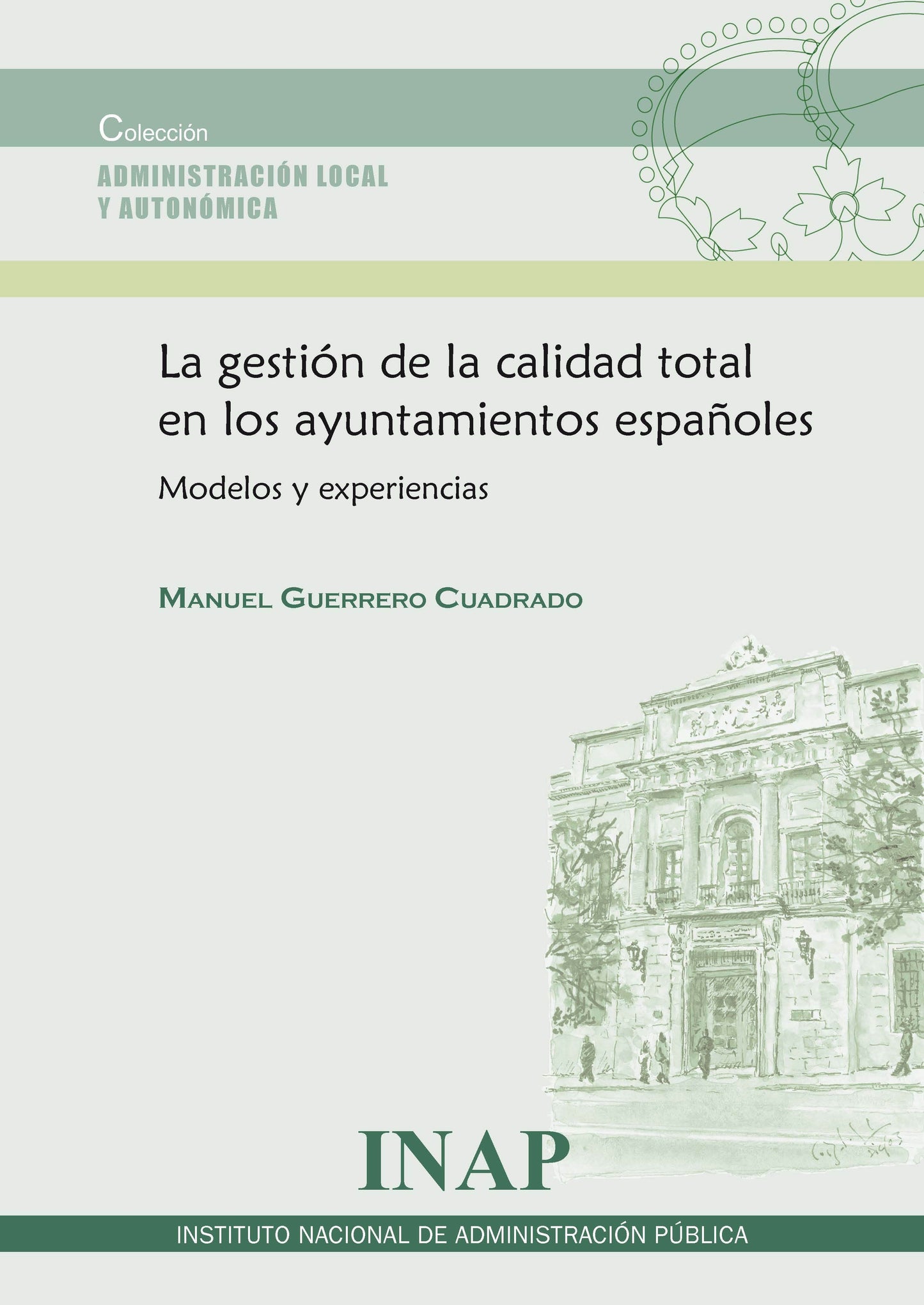 La gestión de la calidad total en los ayuntamientos españoles