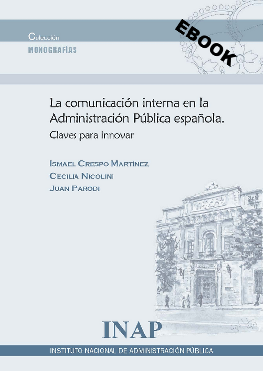 La comunicación interna en la Administración Pública española (eBook)