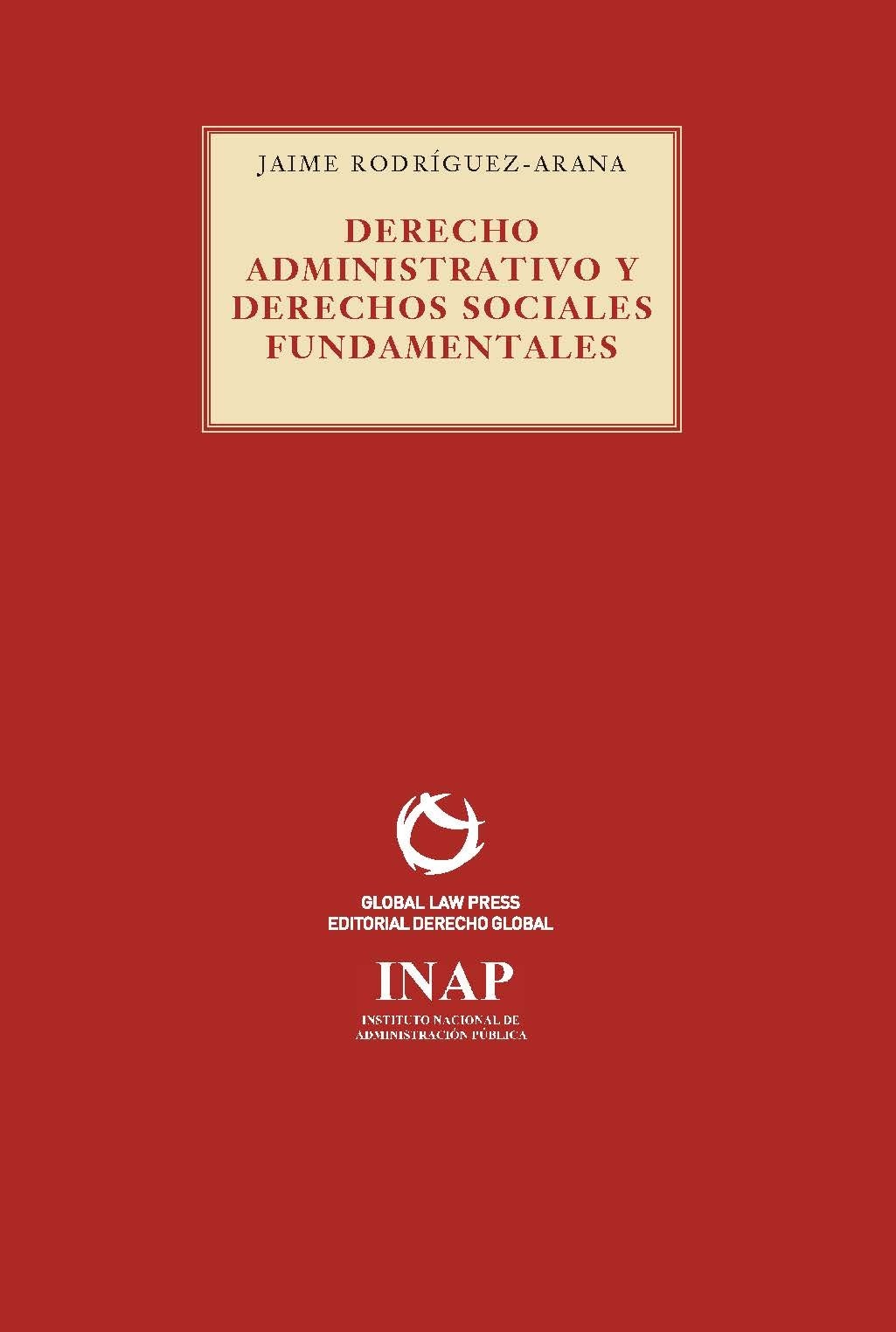 Derecho administrativo y derechos sociales fundamentales