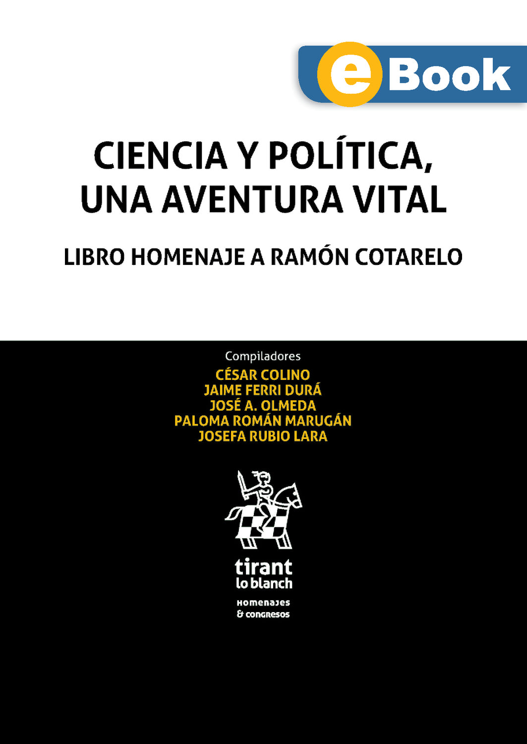 Ciencia y Política, una aventura vital (eBook)