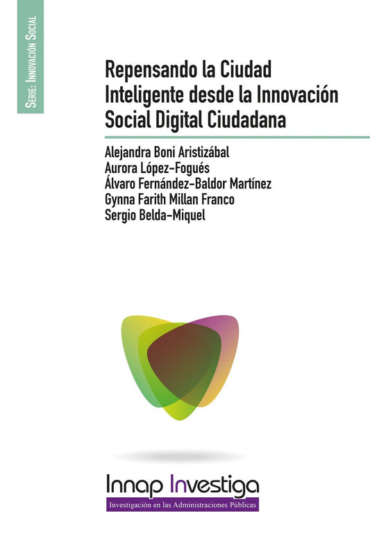 Repensando la Ciudad Inteligente desde la Innovación Social Digital Ciudadana