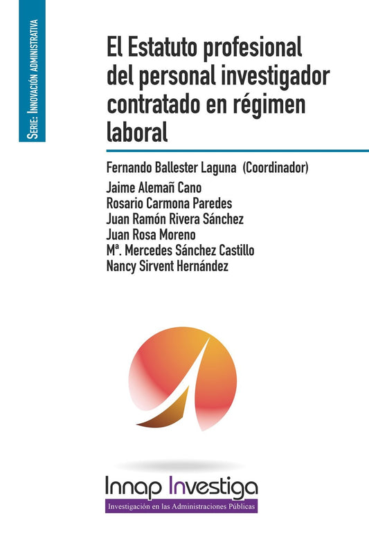 El Estatuto profesional del personal investigador contratado en régimen laboral