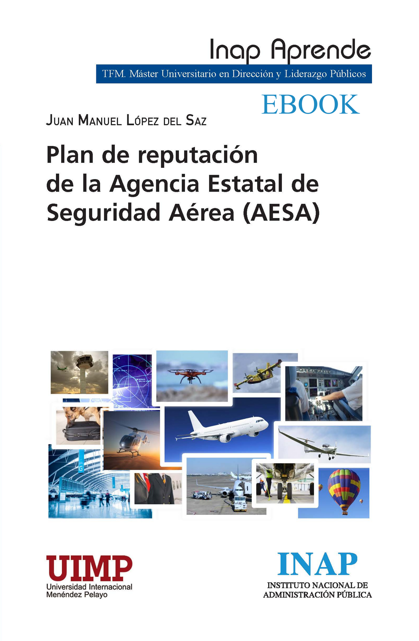 PLAN DE REPUTACIÓN DE LA AGENCIA ESTATAL DE SEGURIDAD AÉREA (AESA) EBOOK