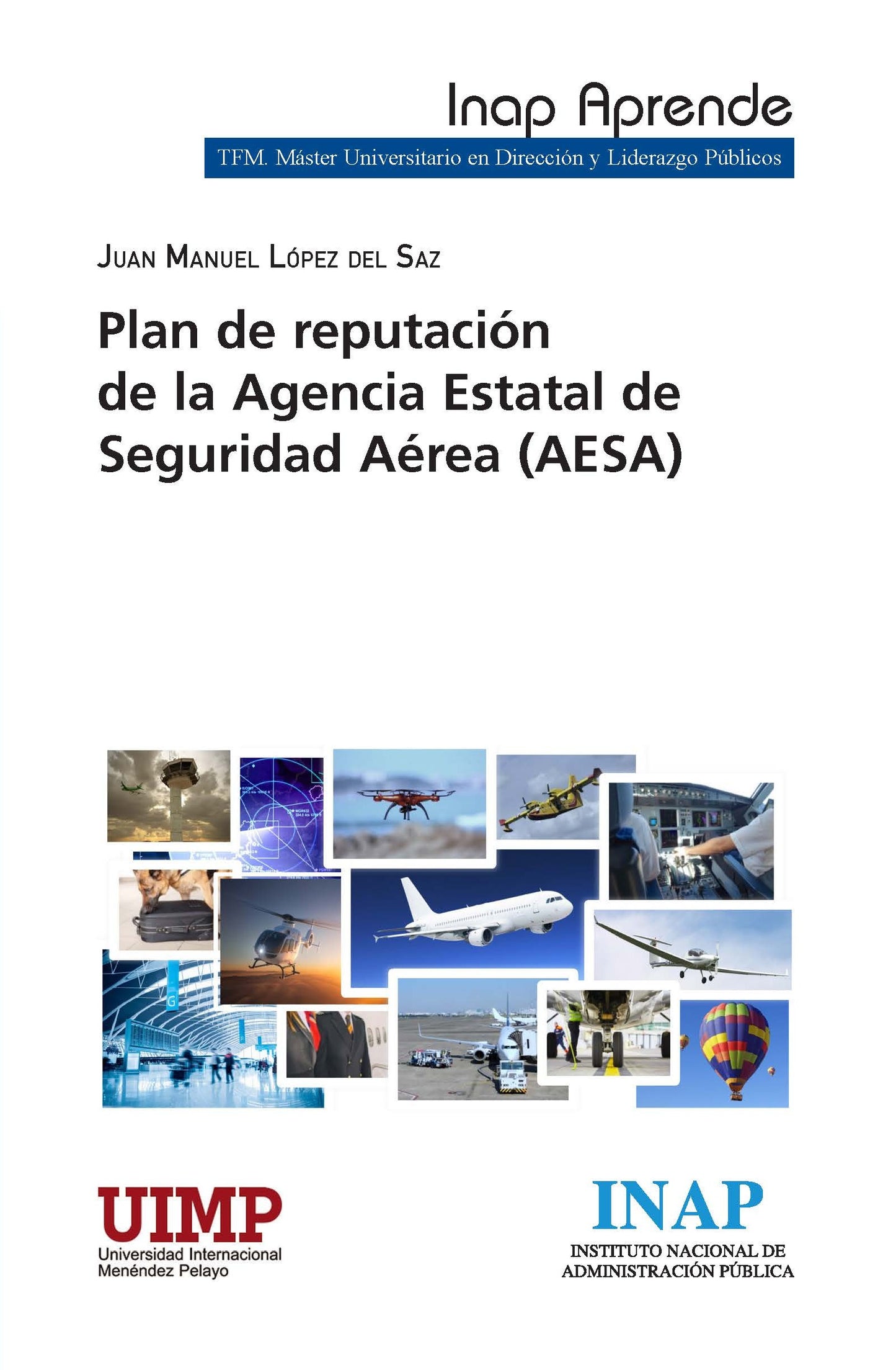 PLAN DE REPUTACIÓN DE LA AGENCIA ESTATAL DE SEGURIDAD AÉREA (AESA)