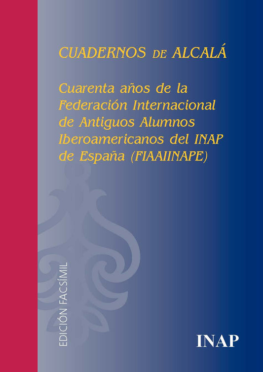 CUADERNOS DE ALCALÁ. Edición facsímil