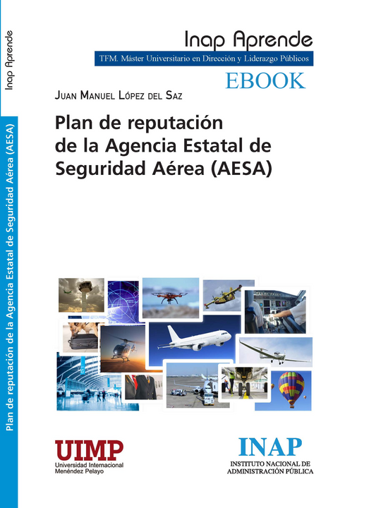 PLAN DE REPUTACIÓN DE LA AGENCIA ESTATAL DE SEGURIDAD AÉREA (AESA) EBOOK